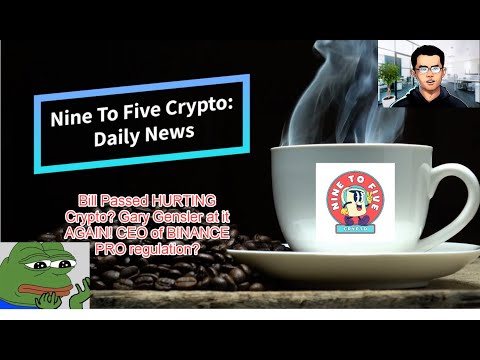 Infrastructure Bill Hurting Crypto? Gensler AFTER Crypto Miners. Binance CEO PRO Regulation?