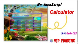 How to create Calculator using html and css #calculator #html #purcss #cssproject #vipcoading2022