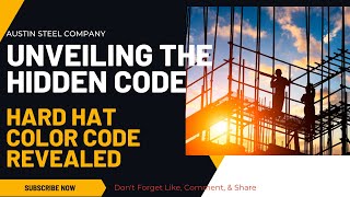 Unveiling the Hidden Code: Hard Hat Color Code Revealed