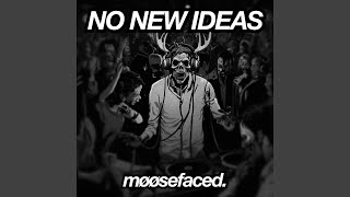NO NEW IDEAS