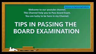 TIPS ON HOW TO PASS THE BOARD EXAM | Engineeringproblems