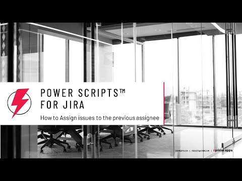 How to assign issues to the previous assignee using Power Scripts for Jira