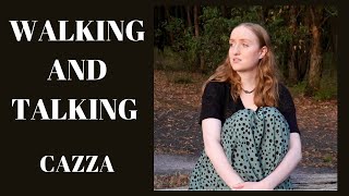 Walking and Talking - CAZZA - Official Audio