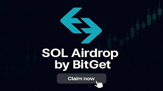 Get Ready! Bitget x Solana Airdrop: Claim Up to $10,000 SOL Instantly!
