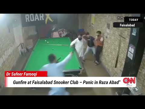 Open Gunfire at Faisalabad Snooker Club | Raza Abad Violence Caught on Camera | CNN 24 Headlines