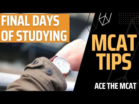 MCAT: What To Study Days Before?