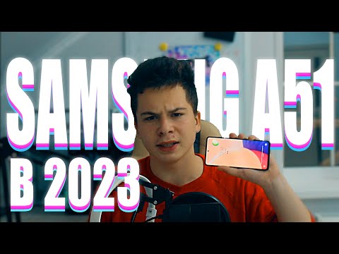 СТОИТ ЛИ ПОКУПАТЬ SAMSUNG A51 В 2023 ГОДУ