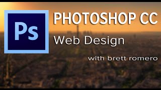 Photoshop CC Tutorial For Beginners: Web Design Made Easy