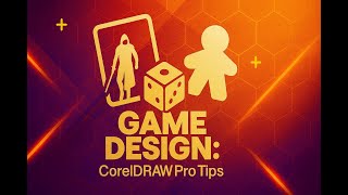 Game Design: Pro Tips for using CorelDraw (part 1)
