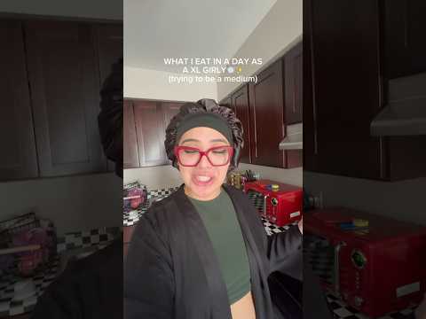 WHAT I EAT IN A DAY AS AN XL GIRL!!! #weightloss #workout