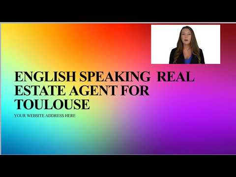 English Speaking Real Estate Agent in Toulouse