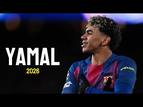 Lamine Yamal 2026 - Crazy Skills, Goals & Assists