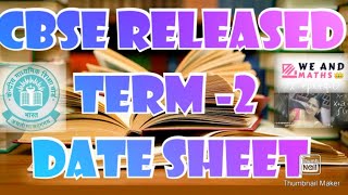 🎯📚 CBSE Released CLASS X Term-II Date sheet 📝📋 #cbseterm2examdatesheet #cbseclass10