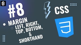 CSS || Margin (Left, right, Top, Bottom & shorthand) in CSS | Lecture # 8