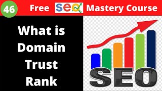What is Domain Trust Rank and How it impacts on SEO Explanation - SEO Factors