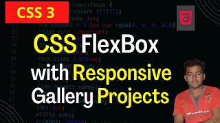 Complete CSS Flexbox Tutorial in Hindi :& image Gallery with Flexbox