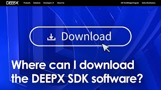 Download the DEEPX SDK Instantly with a Simple Sign-Up