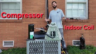How to replace indoor coil and compressor?