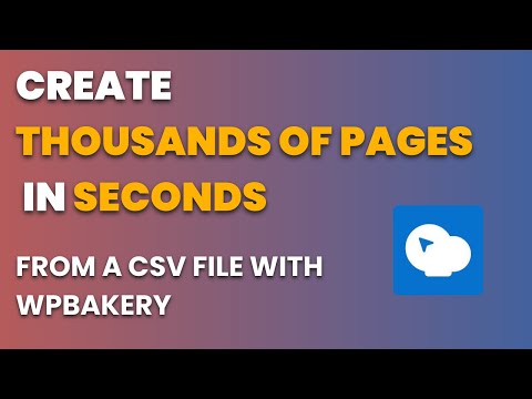 How to Create Thousands of Pages for Free Using WPBakery - LPagery Tutorial