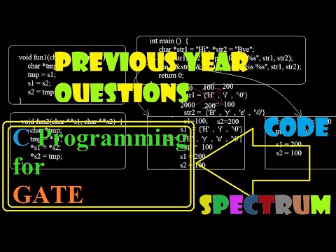 C Programming for GATE || Set 1 || Previous Year Questions solved|| Explained || Code Spectrum