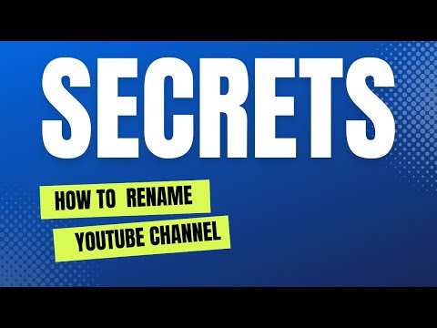 A 2023 Guide to Changing Channel Names on Desktop and Mobile
