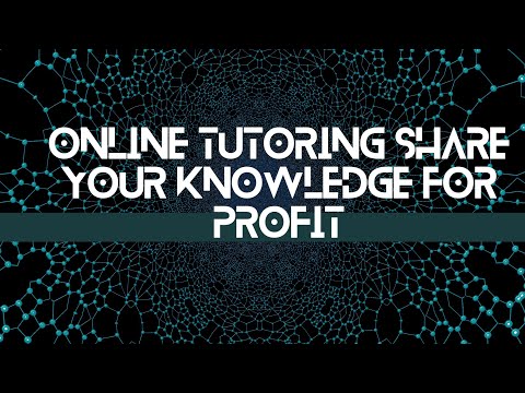 Online Tutoring Share Your Knowledge for Profit #viral #business