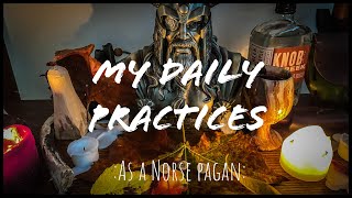My Daily Practices as a Norse Pagan