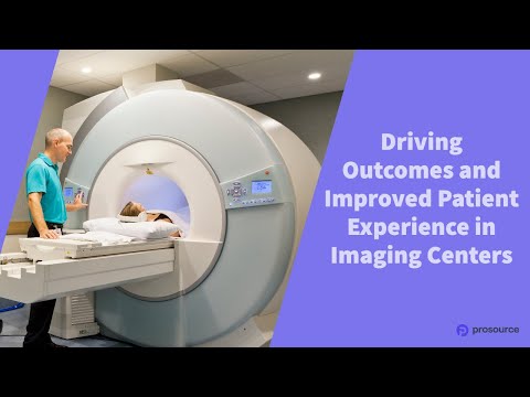 ProSource - Radiology IT: Adding Value and Improving Patient Experience in Imaging Centers 🏥