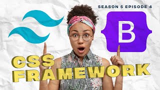How To Know Which CSS Framework To Use For Your Next Project?