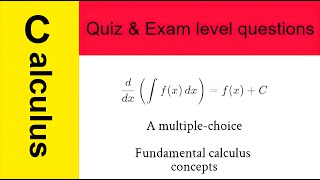 (Calculus/Integral) A multiple-choice question focused on fundamental calculus concepts