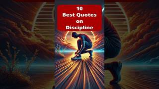 10 Best Quotes on Discipline