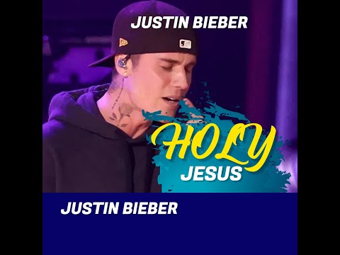 Justin Bieber - Holy Jesus (Ft. Evan Tunes)
