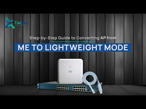Step-by-Step Guide to Converting Access Points to Lightweight Mode | Tac24 | #cisconetworking