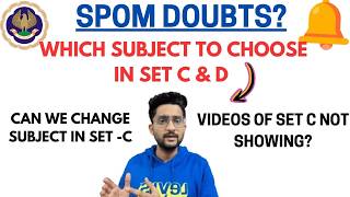 Which Subject to choose in set C & D❓Spom Applicability ? Spom Doubts Answered✅✅ Spom Guidance🔥🔥