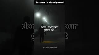 Success Is a Lonely Road 🌙 | Deep Motivation | Raj_Facts_Motivation #shorts #successmotivation