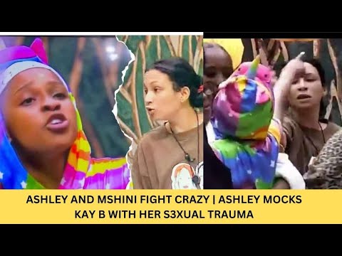 ASHLEY AND MSHINI FIGHT CRAZILY DURING TASK PREPARATIO | BBMZANSI | BIG BROTHER MZANSI