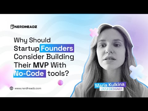 Why UX/UI designers recommend no-code MVP's (Minimum Viable Products)