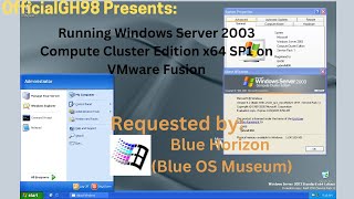 [REQUEST] Running Windows Server 2003 Compute Cluster Edition x64 SP1 inside macOS Mojave (VMware)