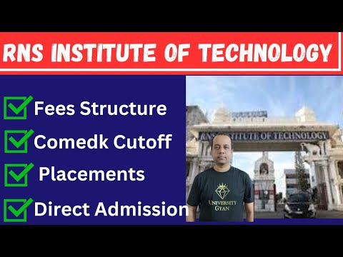 RNS Institute Of Technology | RNSIT Bangalore | Fees | Placements | ComedK | Kcet |