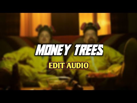 Money Trees - Kendrick Lamar ft. Jay Rock | Edit Audio