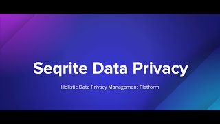 Seqrite Data Privacy | Discover, Classify & Comply with Global Data Privacy Laws