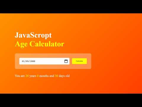 Age Calculator Project with JavaScript | HTML CSS Beginner Tutorial