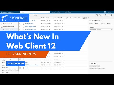 🌐 Laserfiche Web Client 12 – Spring 2025 Release | New Features Walkthrough 🌸
