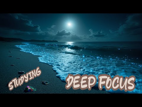 🔥 Study & Work Without Distractions | Deep Focus Music Playlist