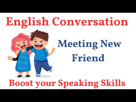 🗣️ English Conversation | 🤝 Meeting New Friends |  English | 📚 Practice to Improve Your English