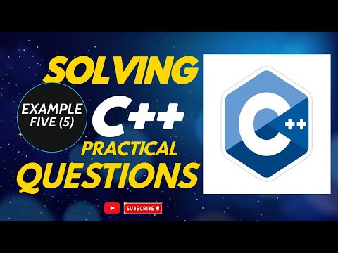 C++ Practical Questions and Answers - Example 5