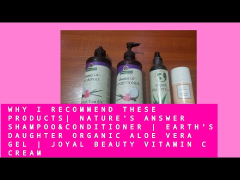Review Of Nature's Answer SHAMPOO & CONDITIONER | Earth's daughter ORGANIC ALOE VERA  | JOYAL BEAUTY