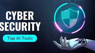 Top 5 AI Cybersecurity Tools You Must Try in 2025!