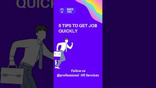 5 tips to get job Quickly  | Tips to get job #jobtips #interviewtips #quickjobtips