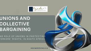 The role of unions in protecting workers' rights. in south Africa
